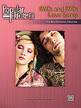 Popular Performer 1960s and 1970s Love Songs piano sheet music cover